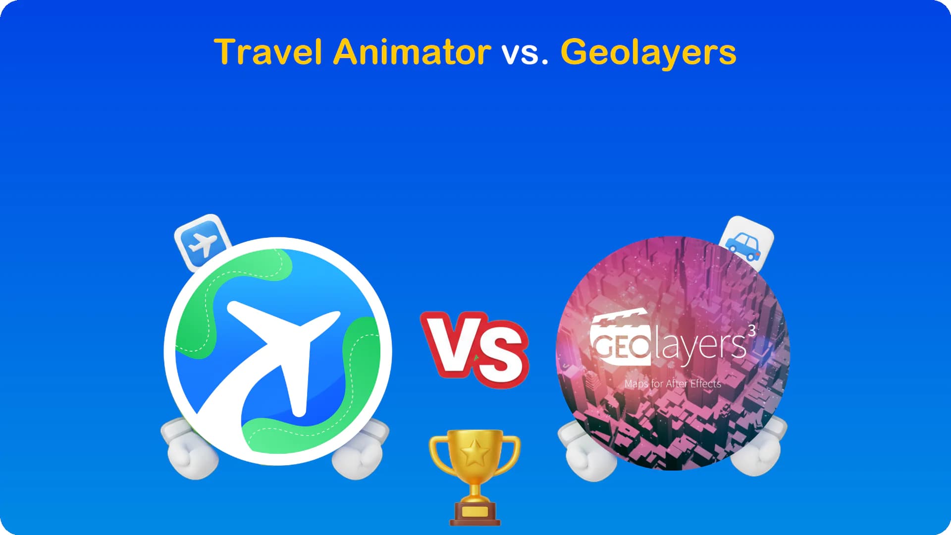Travel Animator vs. Geolayers