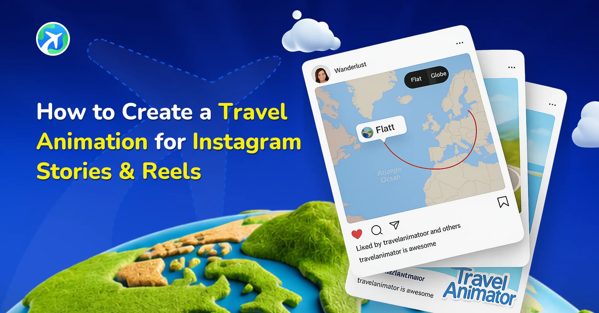 How to Create a Travel Animation for Instagram Stories & Reels