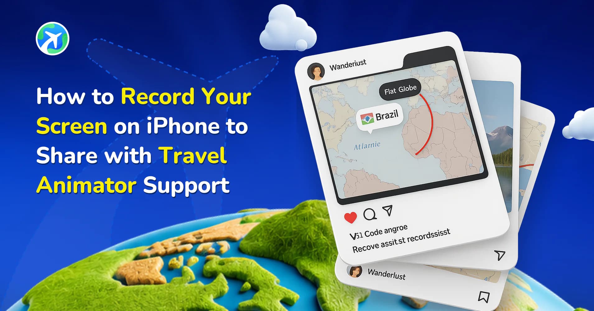 How to Screen Record on iPhone for TravelAnimator Support