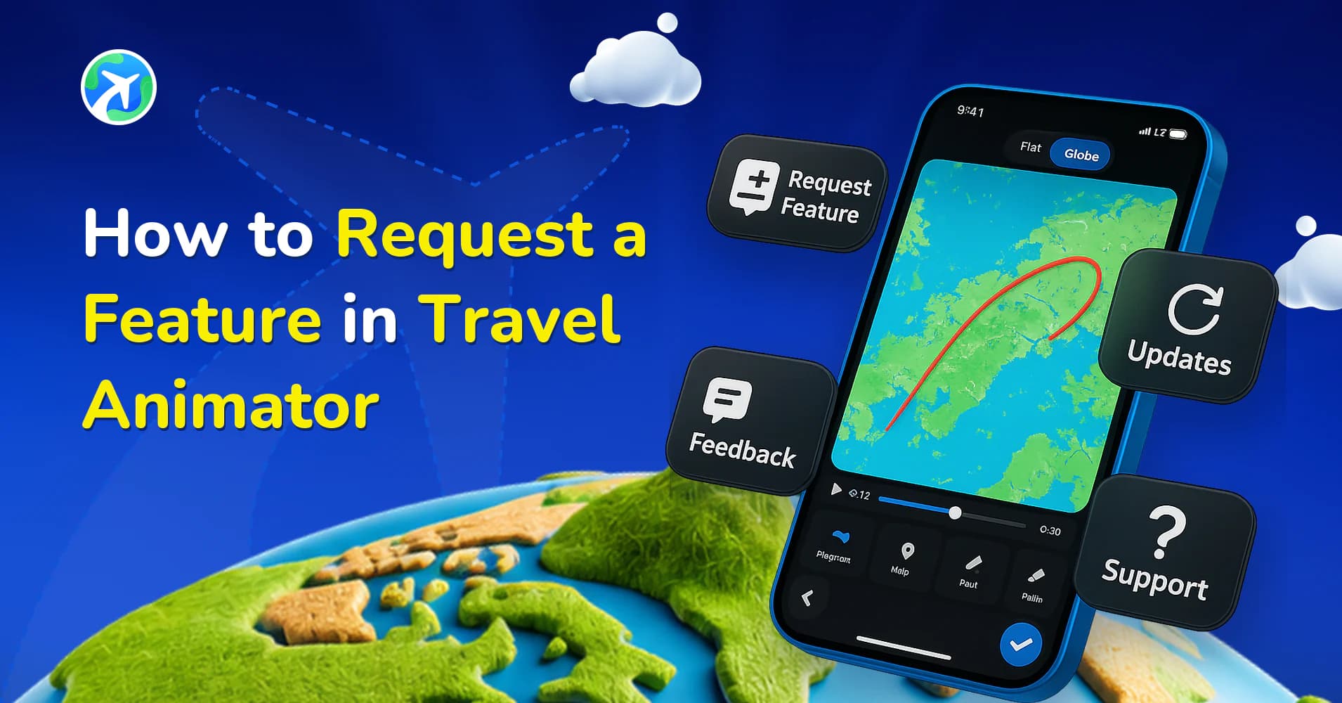 How to Request a Feature in Travel Animator