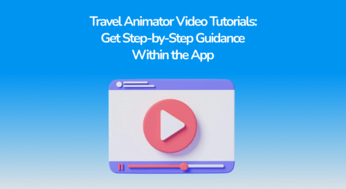 Travel Animator Video Tutorials